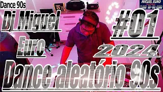 DANCE ALEATORIO 90S #01 - 2024 - DANCE90 FLASHDANCE90 FLASHBACK90 DISCOTEQUE90 - 20/01/2024