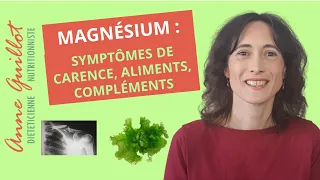 Magnésium : symptômes de manque ou carence, magnésium marin, aliments