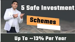 Top 5 Risk Free High Return Investment | 5 Safe Investment Schemes with High Returns