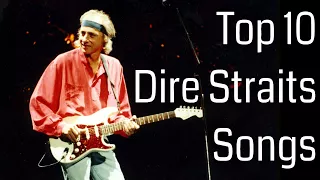 Top 10 Dire Straits Songs  - The HIGHSTREET