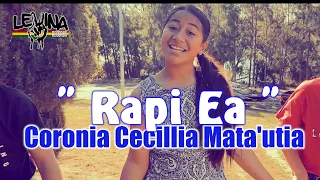 Coronia Cecillia Mata'utia - Rapi Ea (Official Music Video)