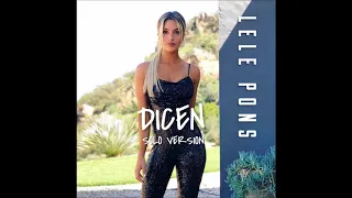 Lele Pons - Dicen (Solo Version)