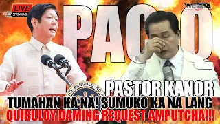 PRES. BONGBONG MARCOS HINDI PAGBIBIGYAN SI QUIBULOY! TUMAHAN KA NA AT LUMABAS SA LUNGA MO! MAISUG