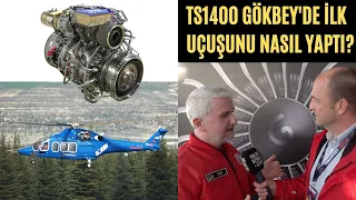 TEI'nin TS1400 motoru GÖKBEY helikopterinde nasıl uçtu? Prof. Dr. Mahmut Akşit anlattı #tei bölüm 1