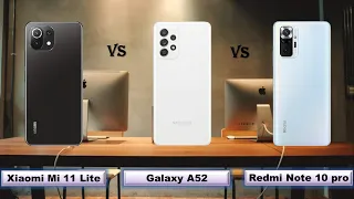 Xiaomi Mi 11 Lite vs Samsung Galaxy A52 vs Redmi Note 10 Pro