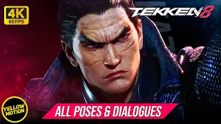 TEKKEN 8 | KAZUYA MISHIMA - All INTRO & WIN Poses / Special Interactions & Dialogues Showcase [4K]