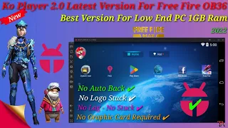 (New) KoPlayer 2.0 BestVersion For Free Fire Low End PC | Without Graphics Card ✅| 1GB Low End PC💻