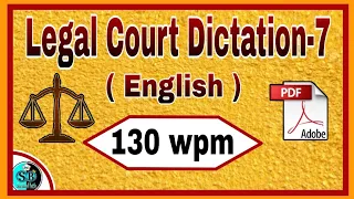 Legal Dictation 130 wpm l Court Matter 130 wpm l Court Dictation 130 wpm l English Dictation 130 wpm