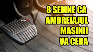 8 SEMNE CARE NE ARATA CA AMBREIAJUL MASINII VA CEDA