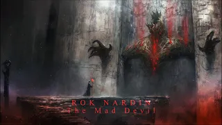 Rok Nardin - The Mad Devil (Extended Version) Dark Omens' Epic Music