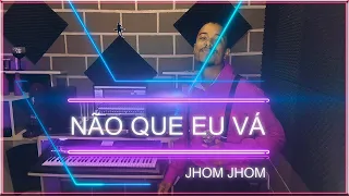 Os Barões da Pisadinha, Parangolé - Não que Eu Vá Cover Jhom Jhom