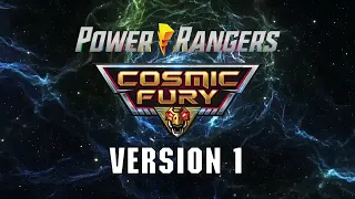 Power Rangers Cosmic Fury Theme EXTENDED (FAN EDIT)
