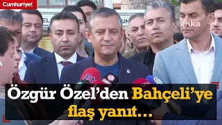 CHP lideri Özgür Özel'den Devlet Bahçeli'ye flaş yanıt: Bayramın yüzü suyu hürmetine...