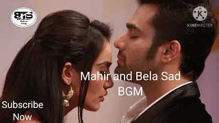 Naagin 3 | Mahir and Bela Sad BGM |