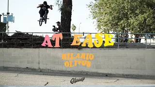 HILARIO OLIVOS | Odyssey BMX - At Ease