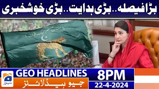 Geo Headlines Today 8 PM | Punjab Government - Good News | 22nd April 2024