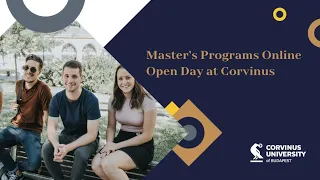 Master's Programs Online Open Day at Corvinus