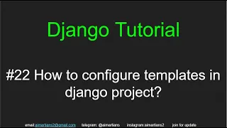 #22 How to configure templates in Django project?