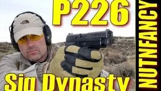 "Sig Dynasty: The Sig P226...Still" by Nutnfancy
