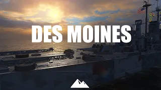 DES MOINES, 5000 Base XP ist schon fast pervers! - World of Warships | [Replays] [Deutsch] [60fps]