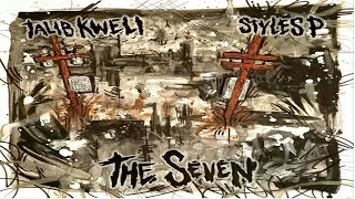 Styles P & Talib Kweli  - The Seven (2017 Full EP) Ft. The Lox, Common, Chris Rivers