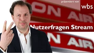 Nutzerfragen Spezial: Unbeantwortete Fragen aus dem Livestream | Rechtsanwalt Christian Solmecke