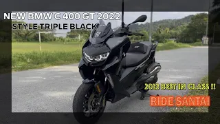 BMW C 400 GT 2022 - STYLE TRIPLE BLACK (MALAYSIAN SPEC) 2022 BEST IN CLASS.