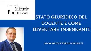 STATO GIURIDICO DOCENTI. ​https://www.udemy.com/course/legislazione-scolastica-gruppo-scuola/