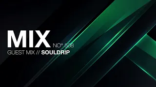 Liquid Drum and Bass Mix 508 - Guest Mix: soulDR!P