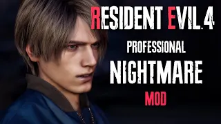 RESIDENT EVIL 4 REMAKE PROFESSIONAL NIGHTMARE DIFFICULTY