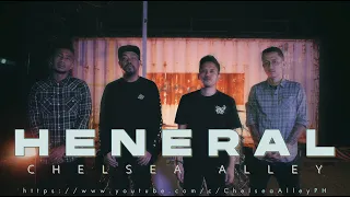 HENERAL   Chelsea Alley Official Music Video