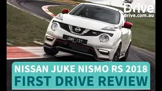 Nissan Juke Nismo RS 2018 First Drive Review | Drive.com.au