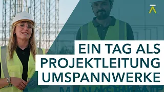 Ein Tag mit Höchstspannung als Projektleitung Umspannwerke | TransnetBW