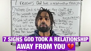 7 Reasons Why God Took A Relationship Away From You