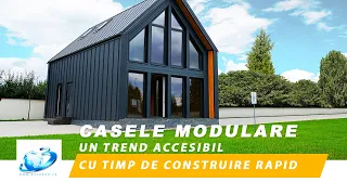 Casele modulare o alternativa accesibila