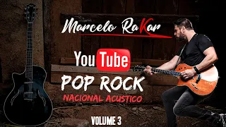 Marcelo Rakar Pop Rock Nacional Acustico Volume 3 OFICIAL