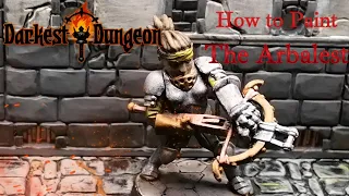 Learn to Paint the Arbalest from Darkest Dungeon the Board Game