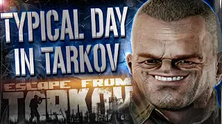 TYPICAL DAY IN TARKOV - ESCAPE FROM TARKOV  HIGHLIGHTS - EFT WTF & FUNNY MOMENTS  #109