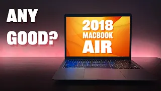 The 2018 MacBook Air in 2023... Any Good?