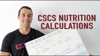 CSCS Nutrition Calculations by Hand (No Calculator Allowed on the Exam)