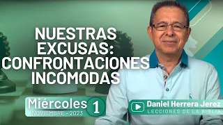 DANIEL HERRERA | LECCIÓN ESCUELA SABÁTICA | NOVIEMBRE 1-2023