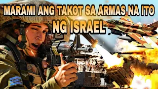 Ang Mga Armas Ng Israel Na Kinakatakutan Ng Malalakas Na Bansa