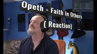 Opeth-  Faith in Others (Reaction)