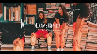 Mirame (Remix) - Nio Garcia Ft. Rauw Alejandro