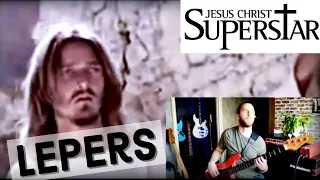 12. The Lepers (Jesus Christ Superstar bass cover)