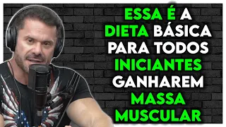 DIETA QUE TODOS INICIANTES DEVERIAM SEGUIR PARA GANHAR MASSA MUSCULAR | Renato Cariani Ironberg