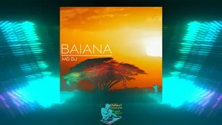 Baiana (Original Mix) By MD Dj - Official MD Dj