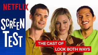 Look Both Ways Cast Take the Netflix Screen Test | Netflix