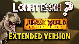 Lohnt sich der Extended Cut? 🦖🎬 |Jurassic World Dominion Extended Cut Review