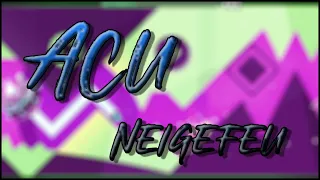 [60hz] Acu by Neigefeu 100% - My First Extreme Demon